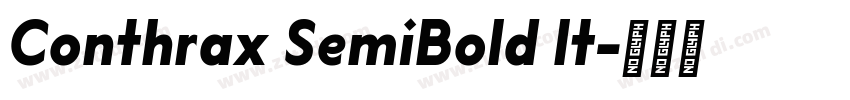 Conthrax SemiBold It字体转换 Conthrax SemiBold It字体转换